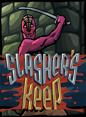 Slasher's Keep PC Steam Pre Loaded Account