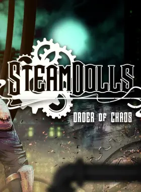 SteamDolls: Order Of Chaos PC Steam CD Key