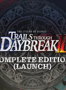The Legend of Heroes: Trails through Daybreak II Complete Edition PC Steam Account