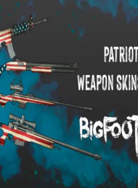 BIGFOOT-武器皮肤 “爱国者” DLC PC Steam CD 密钥