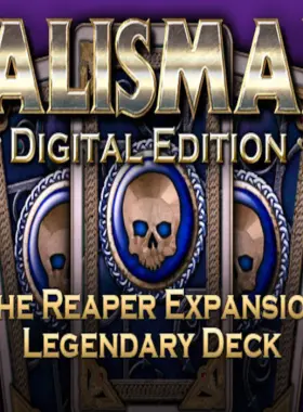 Talisman-The Reaper 扩展包：传奇套牌 DLC PC Steam CD 密钥