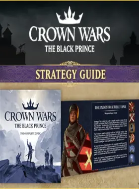 Crown Wars: The Black Prince - Strategy Guide DLC PC Steam CD Key
