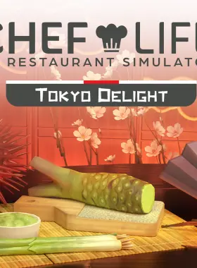 Chef Life: A Restaurant Simulator: clave de CD de Steam del DLC Tokyo Delight