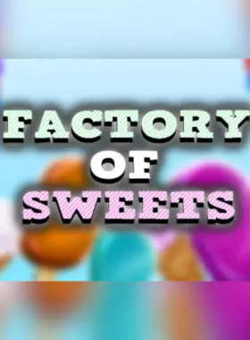 Factory of Sweets Steam CD-sleutel