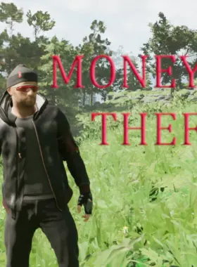 Money Theft PC Steam-CD-Schlüssel