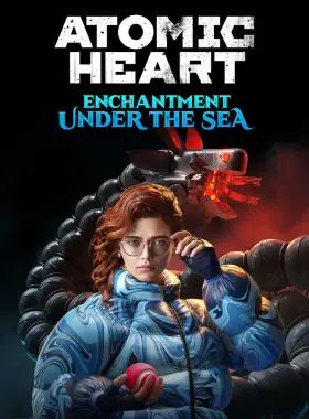 Atomic Heart - Enchantment Under the Sea DLC EU XBOX One / Xbox Series X|S CD Key