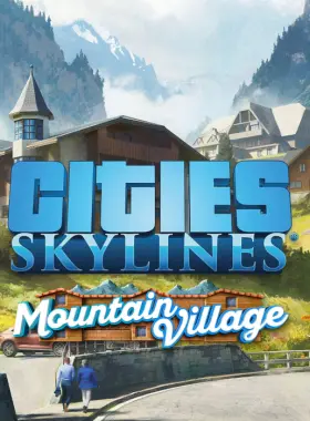 Cities: Skylines - Content Creator Pack: Mountain Village DLC EU PC Steam CD Key
