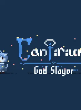 Cantirium: God Slayer Steam CD Key