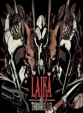 Laika: Aged Through Blood EU Steam CD Key