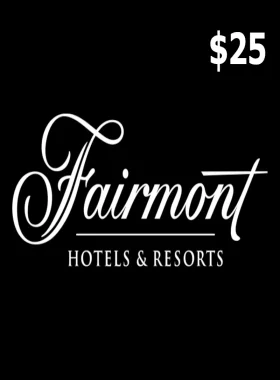 Fairmont Hotels & Resorts $25 Gift Card US