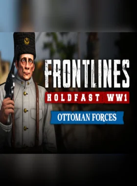 Holdfast: Frontlines WW1 - Ottoman Forces DLC Steam CD Key