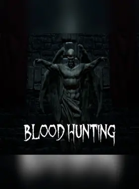 Blood Hunting Epic Games Account