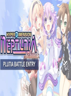 Hyperdimension Neptunia Re;Birth1 - Plutia Battle Entry DLC Steam CD Key