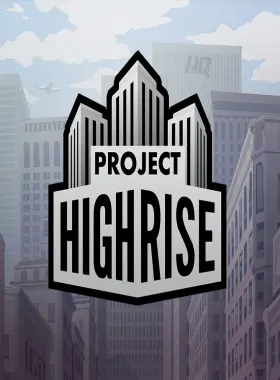 Project Highrise FR Steam CD Key