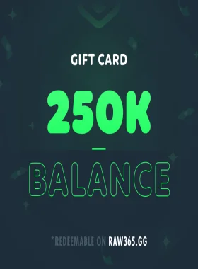 RAW365 250,000 Balance Gift Card