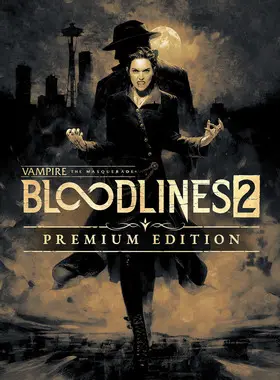 Vampire: The Masquerade - Bloodlines 2 Premium Edition PC Steam CD Key