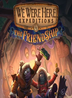 We Were Here Expeditions: The FriendShip PC Steam CD Key