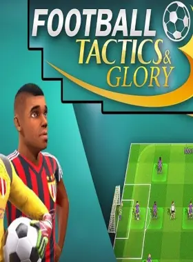 Football, Tactics & Glory EU PC Steam CD Key