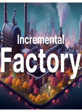Incremental Factory PC Steam CD Key