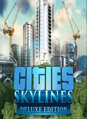 Cities: Skylines Deluxe Edition SEA PC Steam Gift