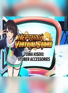 Neptunia Virtual Stars - Towa Kiseki - Vtuber Accessories DLC PC Steam CD Key