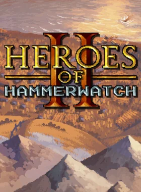Heroes of Hammerwatch II