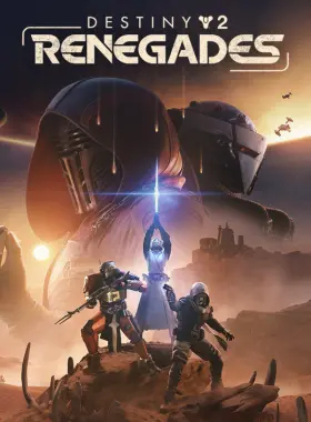 Destiny 2: Renegades