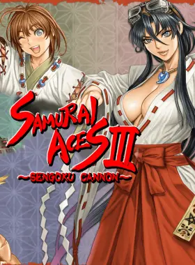 Samurai Aces III: Sengoku Cannon