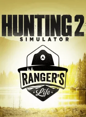 Hunting Simulator 2: A Ranger's Life