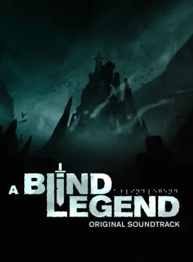 A Blind Legend - Original Soundtrack