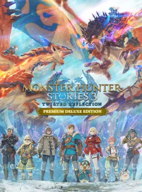 Monster Hunter Stories 3: Twisted Reflection - Premium Deluxe Edition