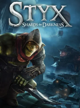 Styx: Shards of Darkness (GOG)