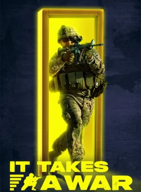 It Takes a War