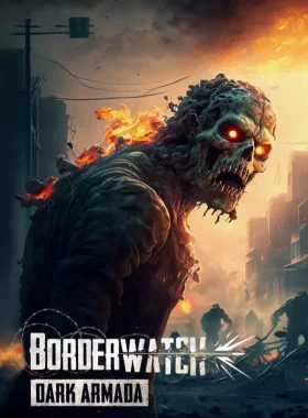 Borderwatch: Dark Armada