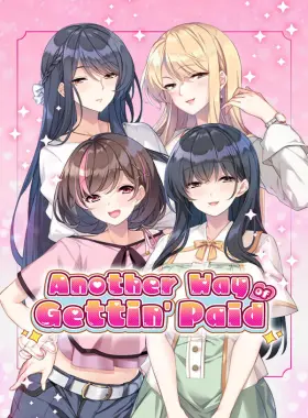 Another Way of Gettin' Paid