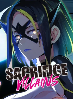 SACRIFICE VILLAINS