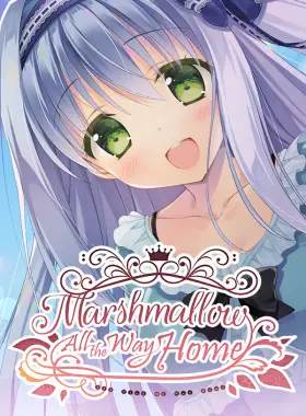 Marshmallow All the Way Home