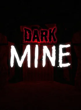 Dark Mine