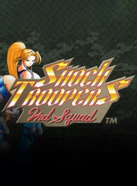 SHOCK TROOPERS 2nd Squad