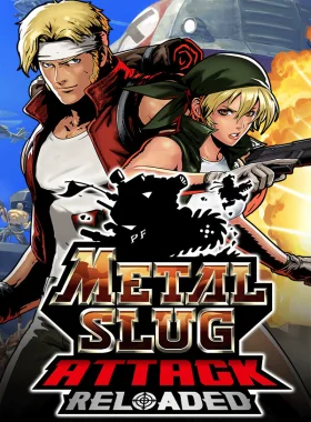 METAL SLUG ATTACK RELOADED