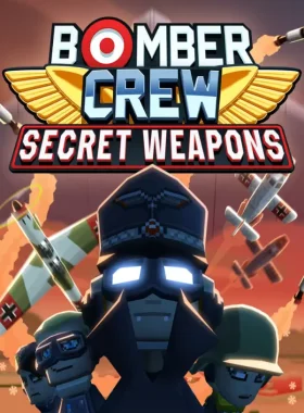 Bomber Crew Secret Weapons DLC