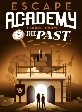 Escape Academy: Escape From the Past