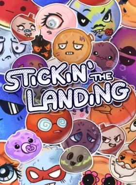 Stickin' the Landing