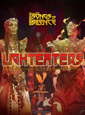 Songs of Silence - Lighteaters