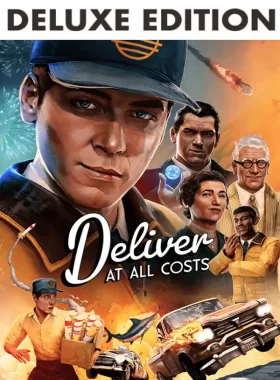 Deliver At All Costs Deluxe
