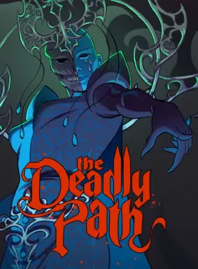 The Deadly Path