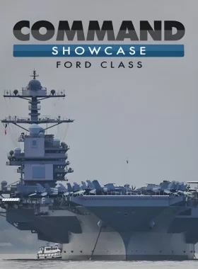 Command: Showcase - Ford Class