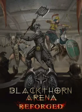Blackthorn Arena: Reforged
