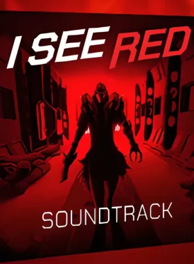 I See Red - Soundtrack