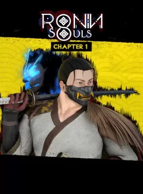 RONIN: Two Souls CHAPTER 1